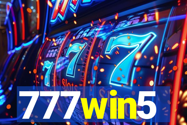 777win5