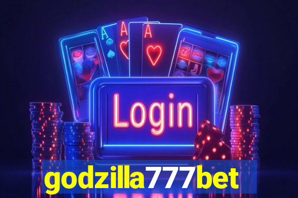 godzilla777bet