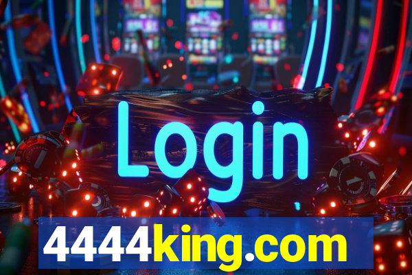 4444king.com