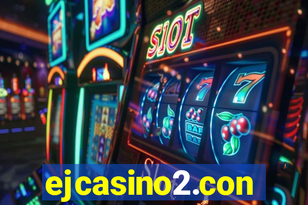 ejcasino2.con