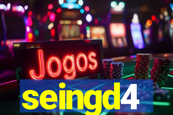 seingd4