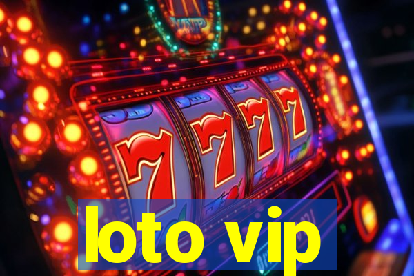 loto vip