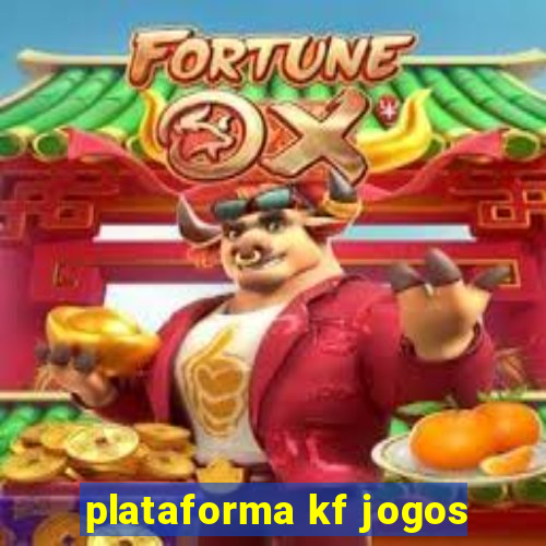 plataforma kf jogos