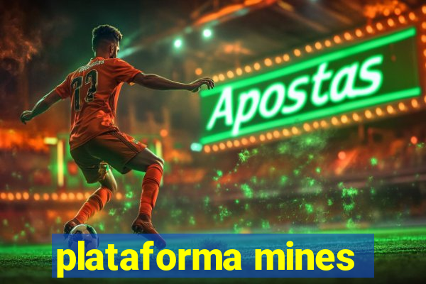 plataforma mines