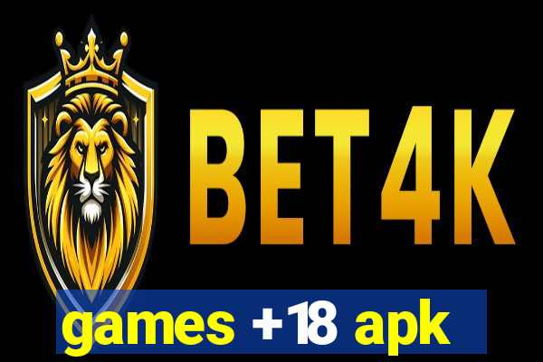 games +18 apk