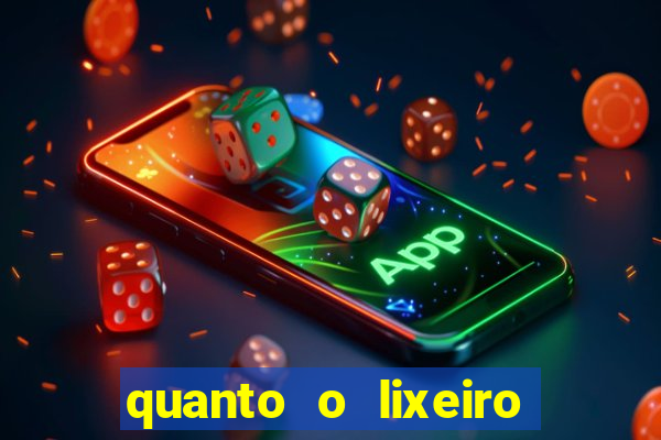 quanto o lixeiro ganha por ano