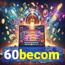 60becom