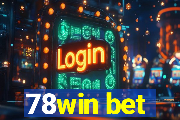 78win bet