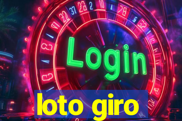 loto giro