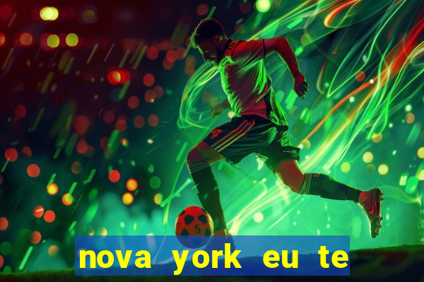 nova york eu te amo filme completo dublado download