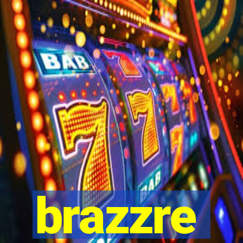 brazzre