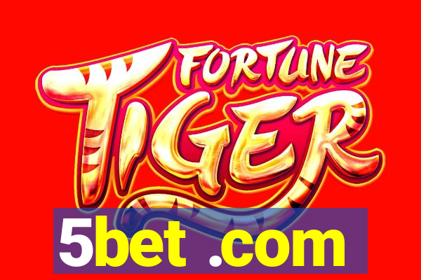 5bet .com