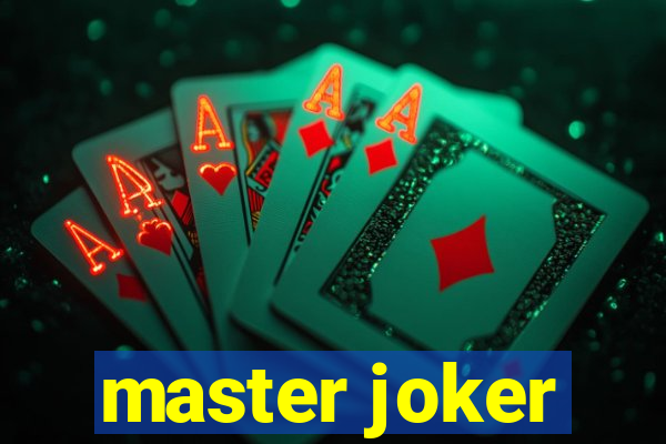 master joker