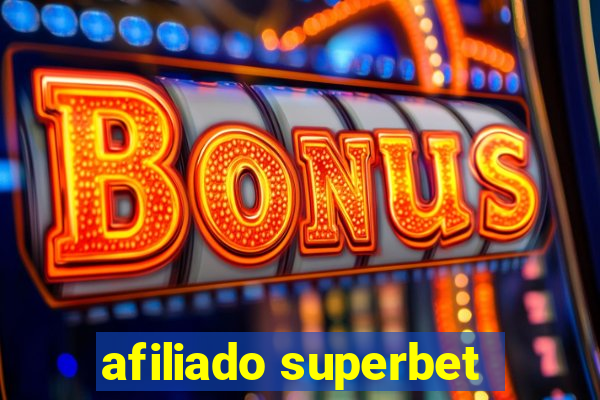 afiliado superbet