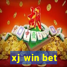 xj win bet