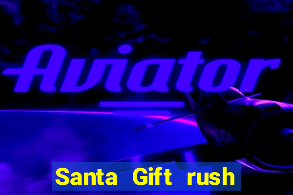 Santa Gift rush demo santa's