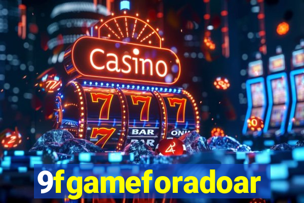 9fgameforadoar