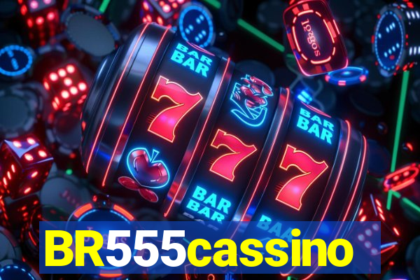 BR555cassino