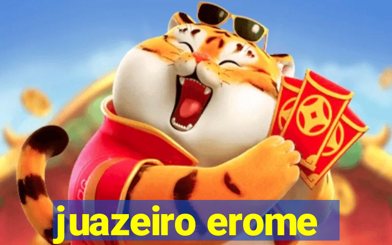 juazeiro erome