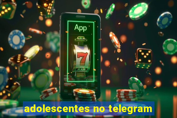 adolescentes no telegram