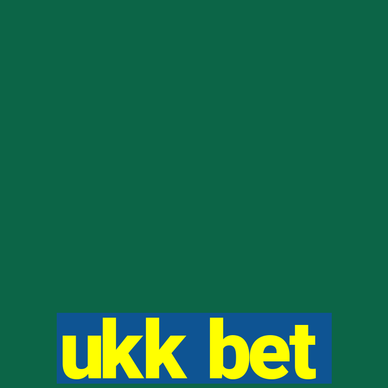 ukk bet