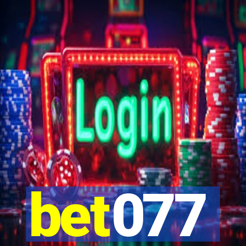 bet077