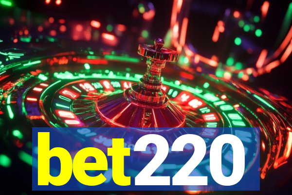 bet220