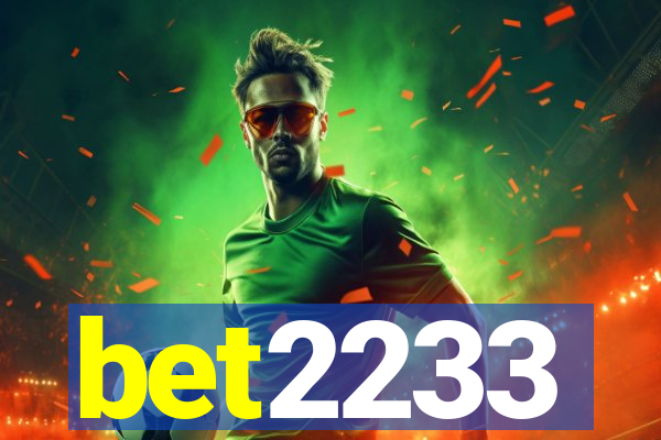 bet2233