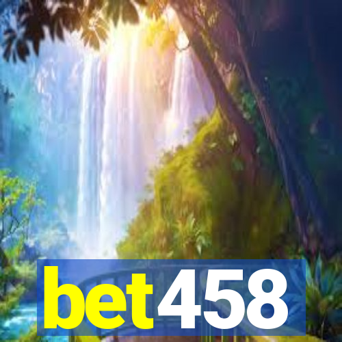 bet458