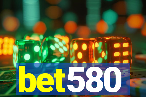 bet580