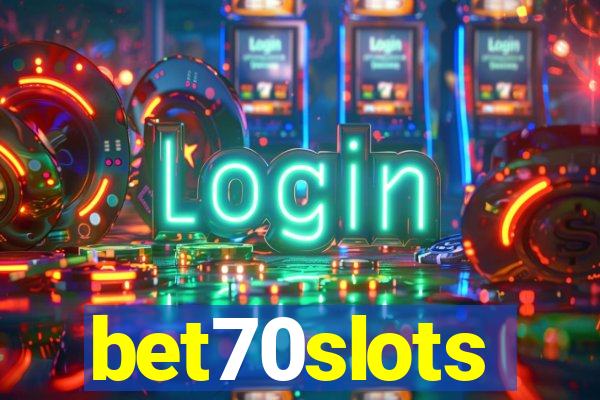 bet70slots