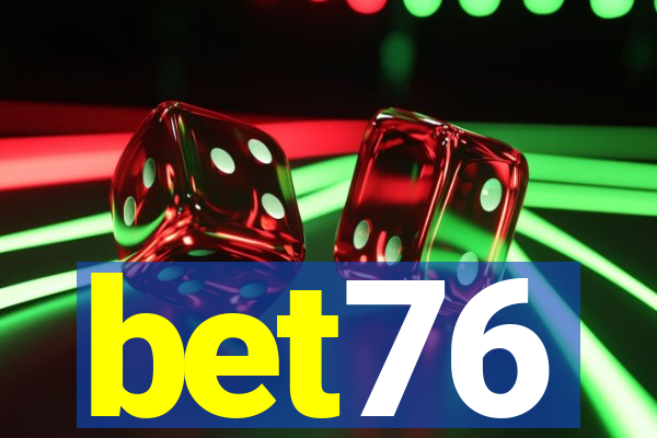 bet76