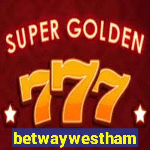 betwaywestham