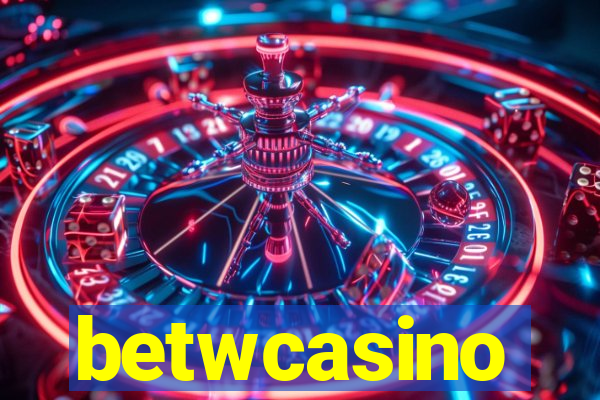 betwcasino