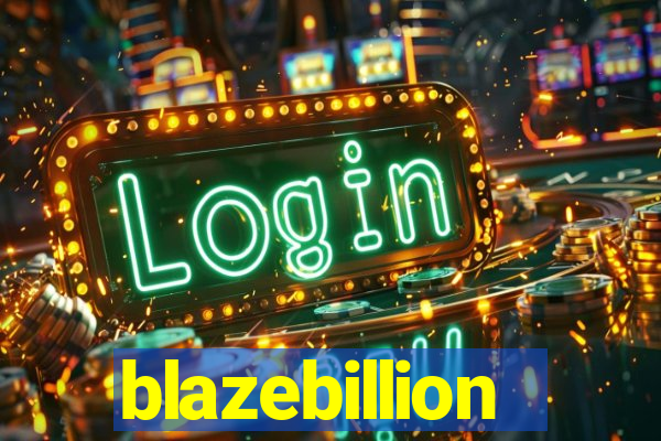 blazebillion