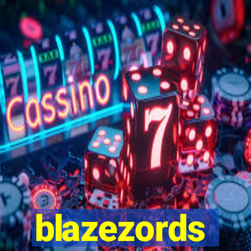 blazezords