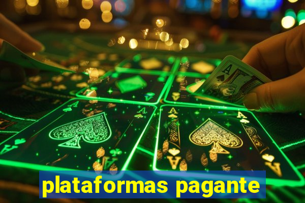 plataformas pagante