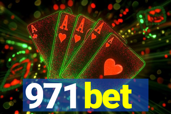 971 bet