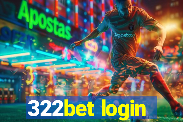 322bet login