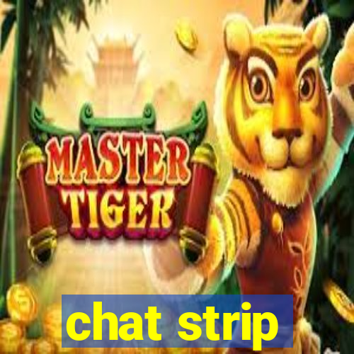 chat strip