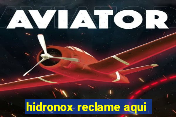 hidronox reclame aqui