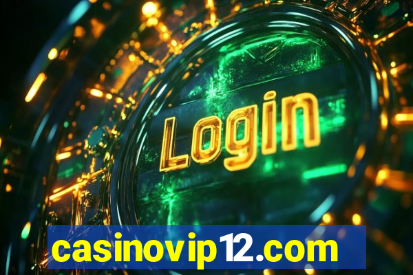 casinovip12.com