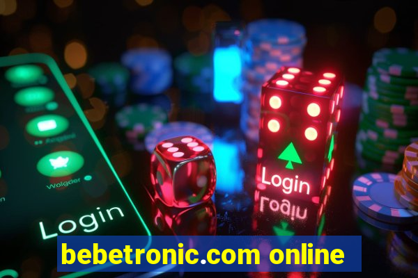 bebetronic.com online