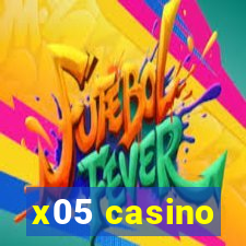 x05 casino