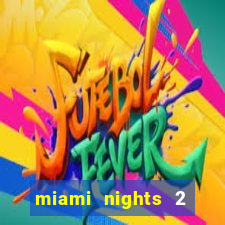 miami nights 2 java pt-br 320x240