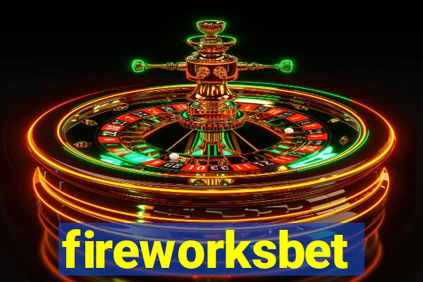 fireworksbet