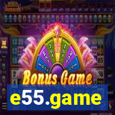 e55.game