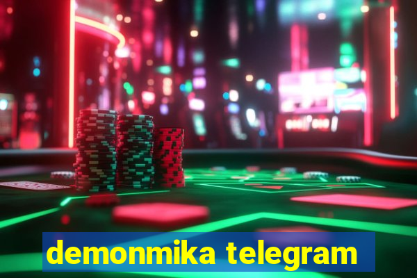 demonmika telegram