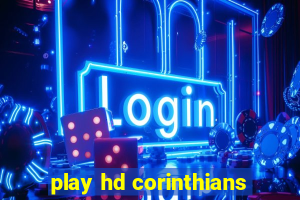 play hd corinthians