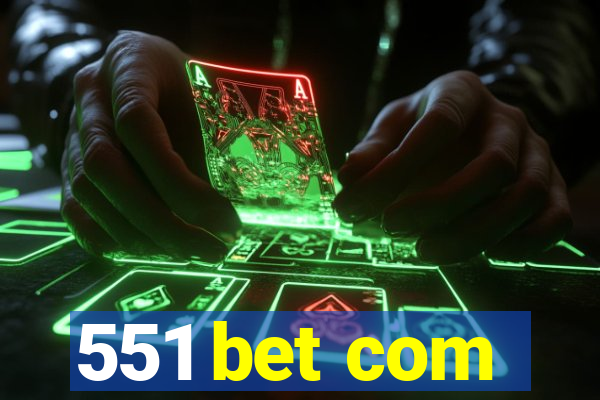 551 bet com